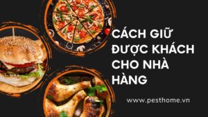 Cách giữ được khách cho nhà hàng