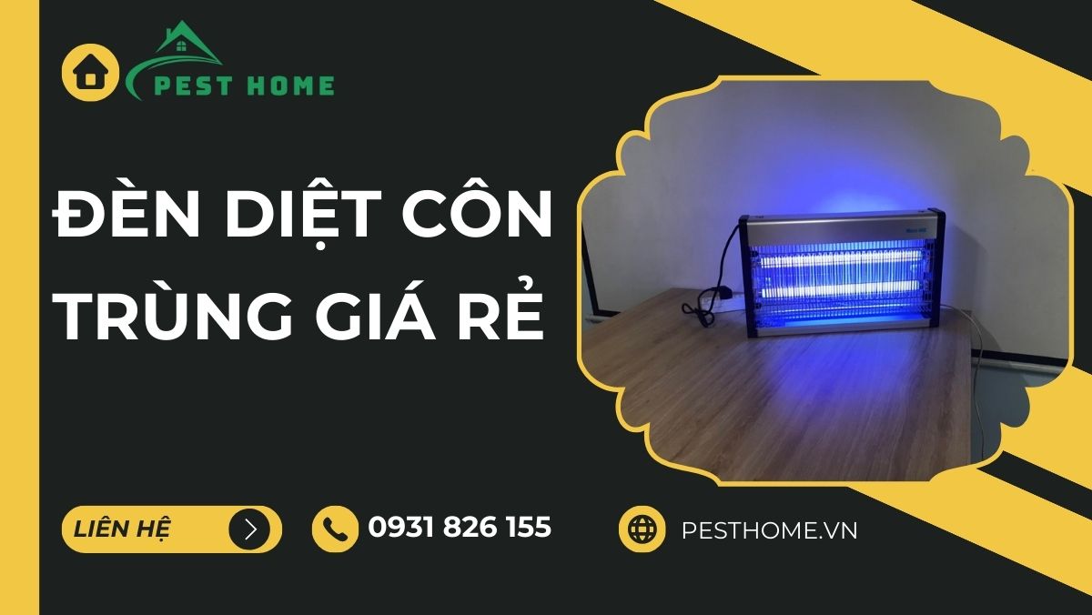 Đèn diệt côn trùng giá rẻ