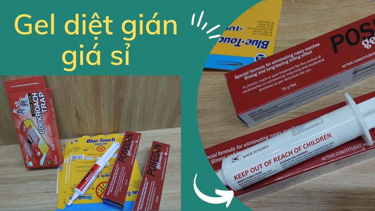 Thuốc diệt gián và gel diệt gián giá sỉ